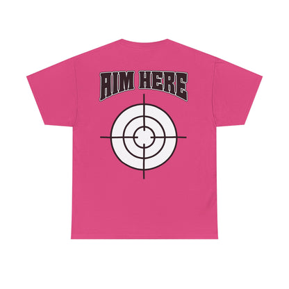 'AIM HERE' TEE